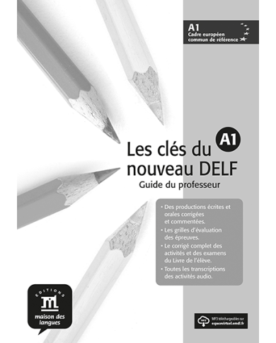 Les Clés du Nouveau DELF A1: Teacher's Manual