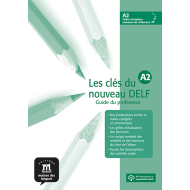 Les Clés du Nouveau DELF A2: Teacher's Manual