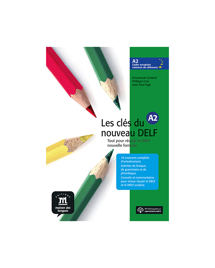 Les clés du Nouveau DELF A2: Textbook