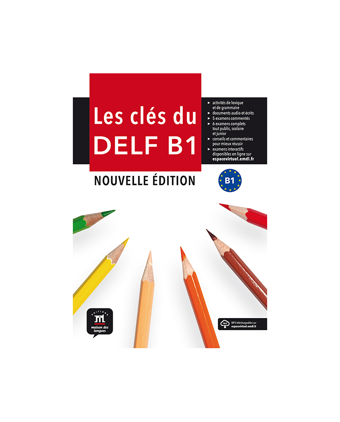 Les clés du DELF B1 (New Edition): Textbook