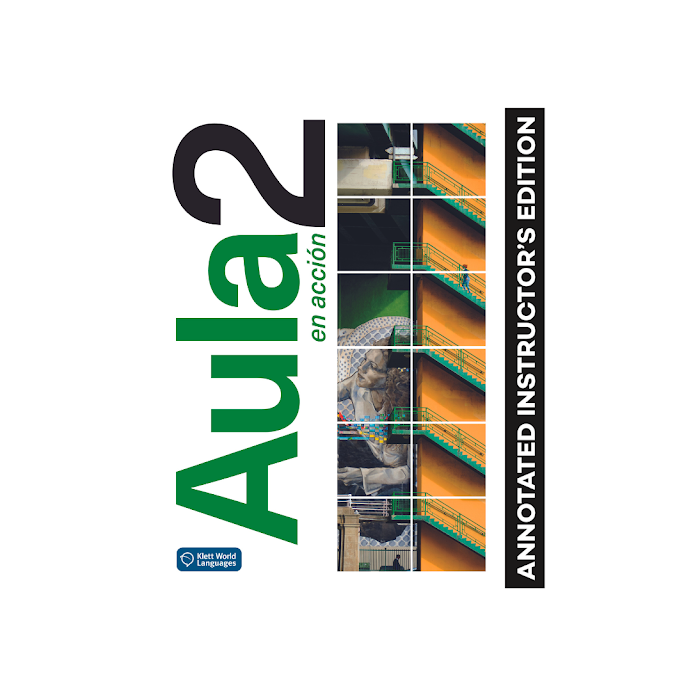 Aula en acción 2: Annotated Instructor's Edition