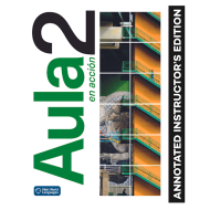 Aula en acción 2: Annotated Instructor's Edition