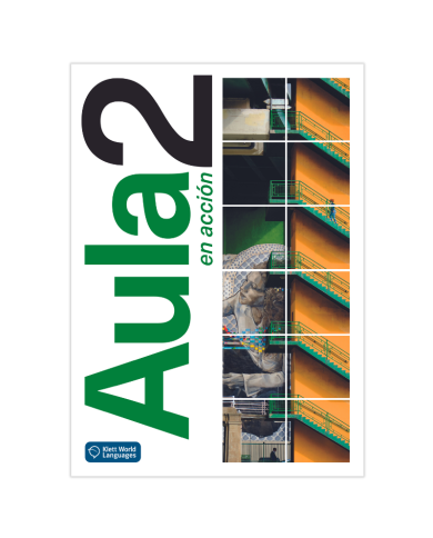 Aula en acción 2: Student Textbook Aula en acción 2: Student Textbook