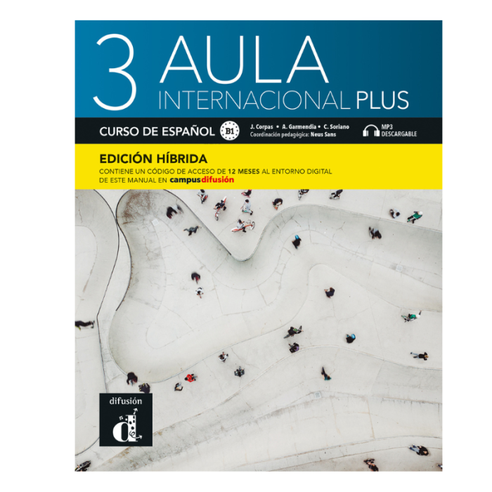 Aula Internacional Plus 3 : 12-Month Student Bundle (Campus Difusión) Aula Internacional Plus 3 : 12-Month Student Bundle (Campus Difusión)