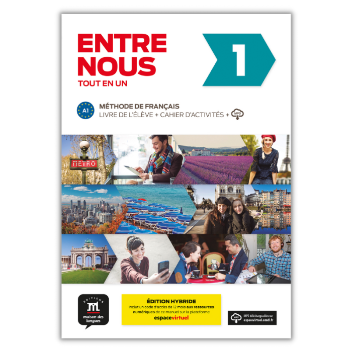 Entre nous 1: 12-Month Student Bundle (Espace Virtuel)