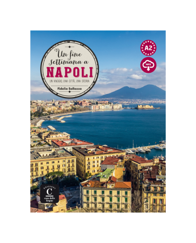 Un fine settimana a… Napoli Un fine settimana a… Napoli