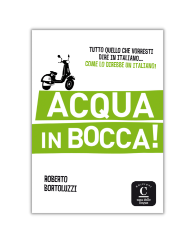 Acqua in bocca! Acqua in bocca!