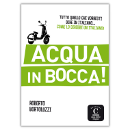 Acqua in bocca! Acqua in bocca!