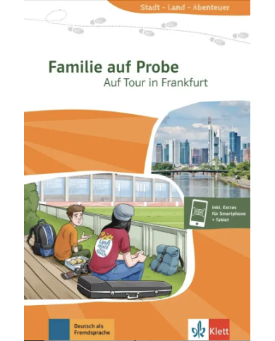 Familie auf Probe - Auf Tour in Frankfurt Familie auf Probe - Auf Tour in Frankfurt