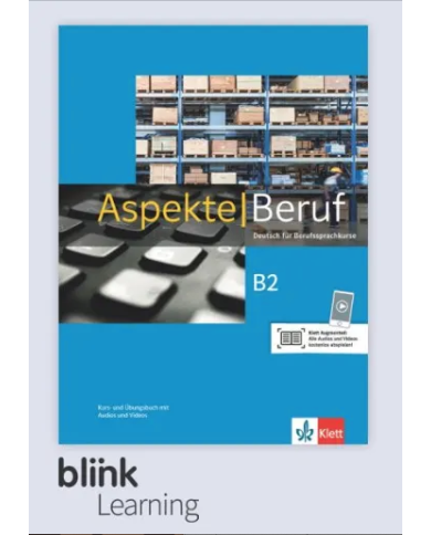 Aspekte Beruf B2: 12-Month Interactive Online Text/Workbook for Students Aspekte Beruf B2: 12-Month Interactive Online Text/Workbook for Students