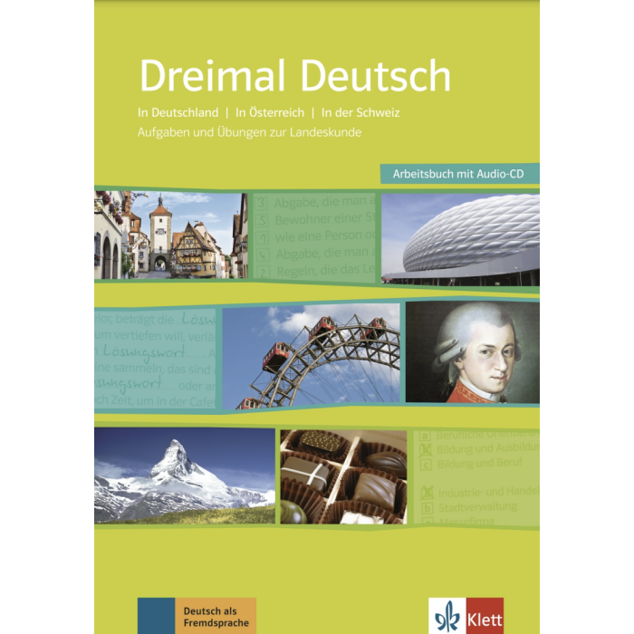 Dreimal Deutsch: In Germany | In Austria | In Switzerland - Cultural Reader and Workbook