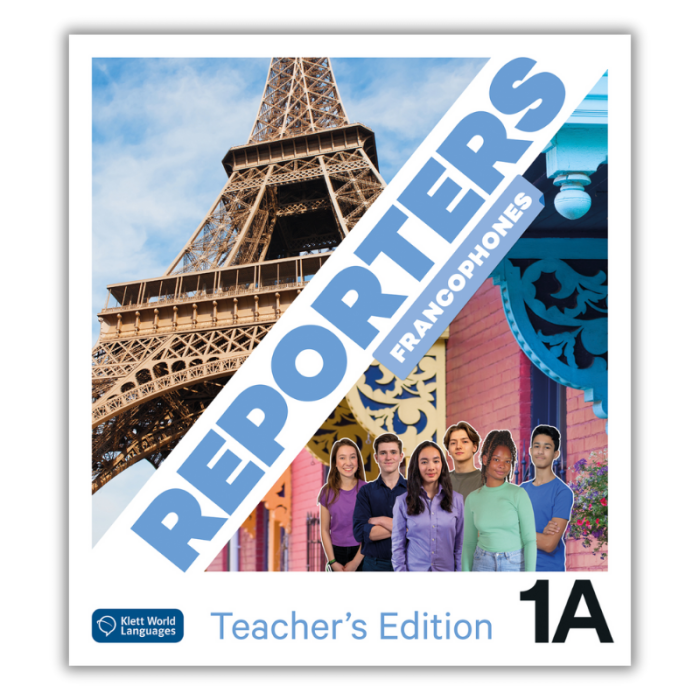 Reporters francophones 1A: Annotated Teacher Edition