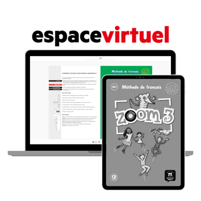 Zoom 3: 12-Month Espace Virtuel for Teachers Zoom 3: 12-Month Espace Virtuel for Teachers