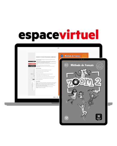 Zoom 2: 12-Month Espace Virtuel for Teachers Zoom 2: 12-Month Espace Virtuel for Teachers