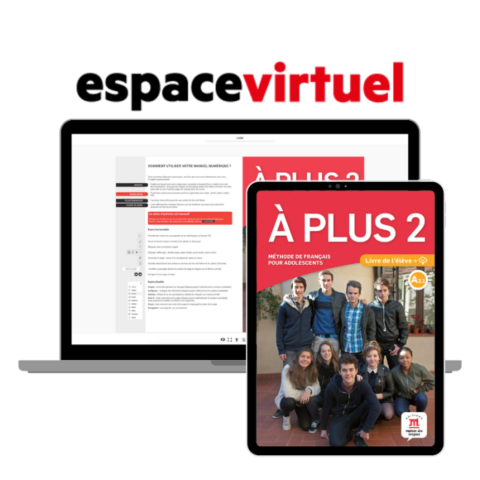 À plus 2:  12-Month Espace Virtuel for Students