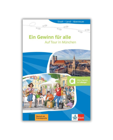 Ein Gewinn für alle- Auf tour in München Ein Gewinn für alle- Auf tour in München