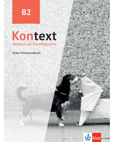 Kontext B2: Teacher's Manual Kontext B2: Teacher's Manual
