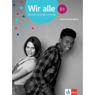 Wir alle B1: Teacher's Manual