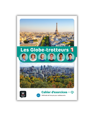 Les Globe-trotteurs 1: Workbook Les Globe-trotteurs 1: Workbook