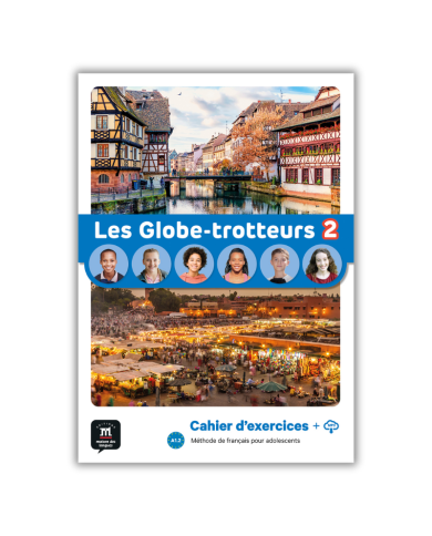 Les Globe-trotteurs 2: Workbook Les Globe-trotteurs 2: Workbook