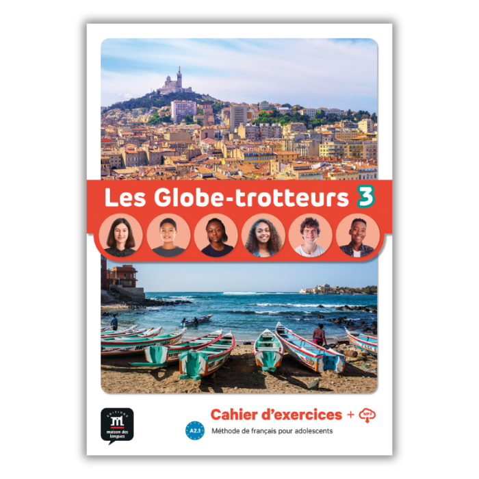 Les Globe-trotteurs 3 : Workbook