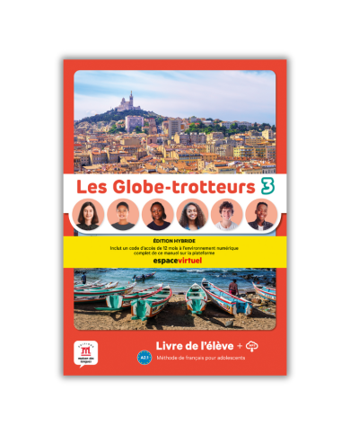 Les Globe-trotteurs 3: 12-Month Student Bundle (Espace Virtuel) Les Globe-trotteurs 3: 12-Month Student Bundle (Espace Virtuel)