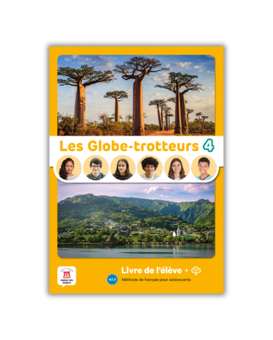 Les Globe-trotteurs 4: Student Textbook Les Globe-trotteurs 4: Student Textbook
