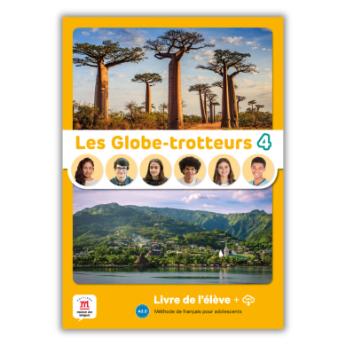 Les Globe-trotteurs 4: Student Textbook Les Globe-trotteurs 4: Student Textbook
