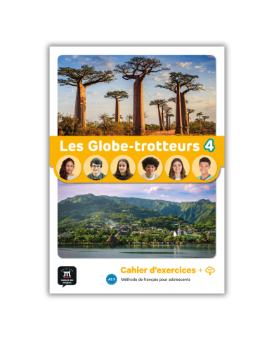 Les Globe-trotteurs 4: Workbook Les Globe-trotteurs 4: Workbook