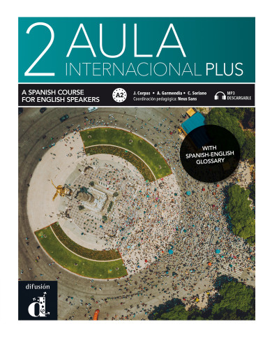 Aula Internacional Plus 2 English Edition: Textbook Aula Internacional Plus 2 English Edition: Textbook