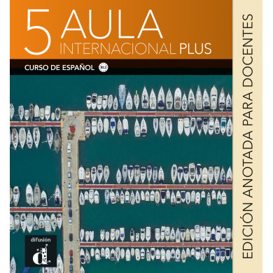 Aula internacional plus 5: Annotated Instructor Edition Aula internacional plus 5: Annotated Instructor Edition