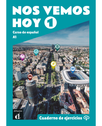 Nos vemos hoy 1: Workbook Nos vemos hoy 1: Workbook