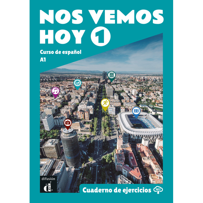Nos vemos hoy 1: Workbook Nos vemos hoy 1: Workbook