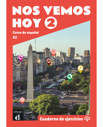 Nos vemos hoy 2: Workbook Nos vemos hoy 2: Workbook