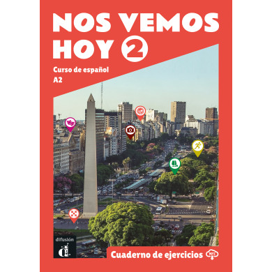 Nos vemos hoy 2: Workbook Nos vemos hoy 2: Workbook