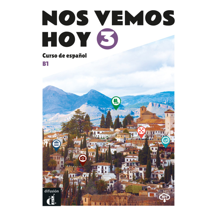 Nos vemos hoy 3: Student Textbook Nos vemos hoy 3: Student Textbook