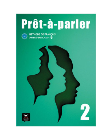 Prêt-à-parler 2: Workbook Prêt-à-parler 2: Workbook