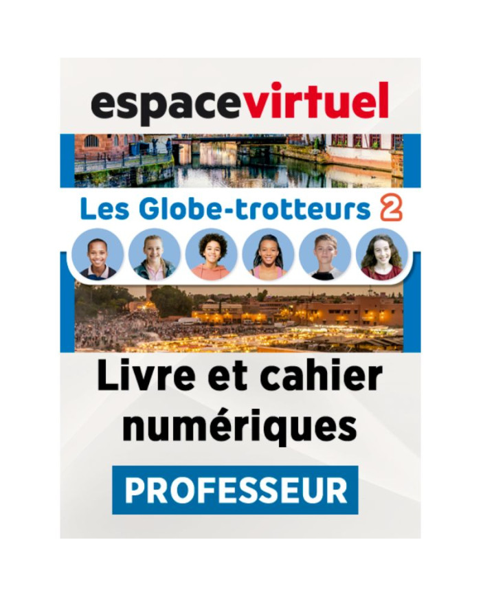 Les Globe-trotteurs 2: 12-Month Espace Virtuel for Teachers