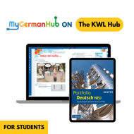 Portfolio Deutsch NEU Level 3/4: 12-Month The KWL Hub Interactive Textbook for Students Portfolio Deutsch NEU Level 3/4: 12-Month The KWL Hub Interactive Textbook for Students