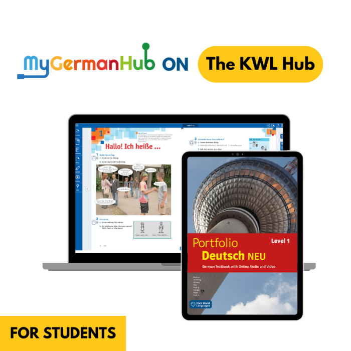Portfolio Deutsch NEU Level 1: 12-Month The KWL Hub Interactive Textbook for Students