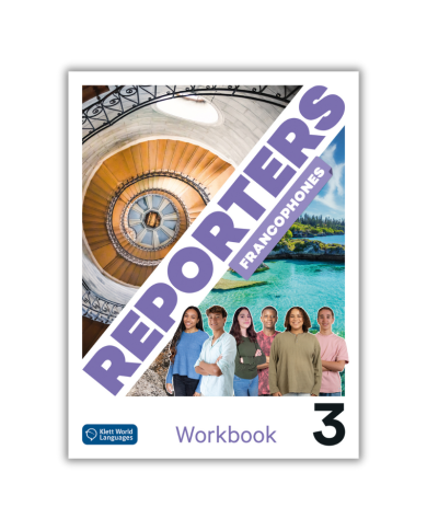 Reporters francophones 3: Workbook Reporters francophones 3: Workbook