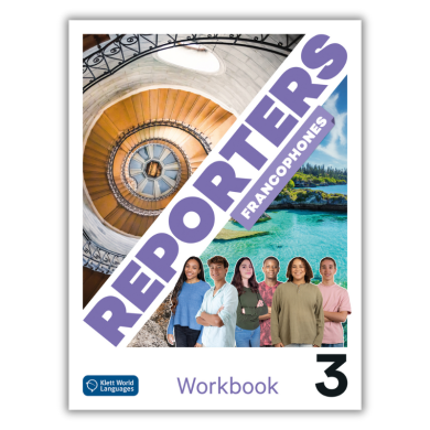 Reporters francophones 3: Workbook Reporters francophones 3: Workbook
