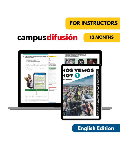 Nos vemos hoy 1 (English Edition): 12-Month Campus Difusión for Instructors Nos vemos hoy 1 (English Edition): 12-Month Campus Difusión for Instructors
