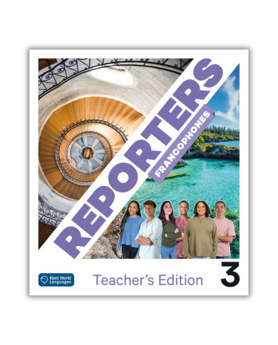 Reporters francophones 3: Annotated Teacher Edition Reporters francophones 3: Annotated Teacher Edition