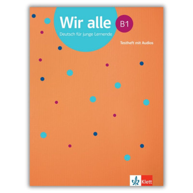 Wir alle B1: Test Book Wir alle B1: Test Book