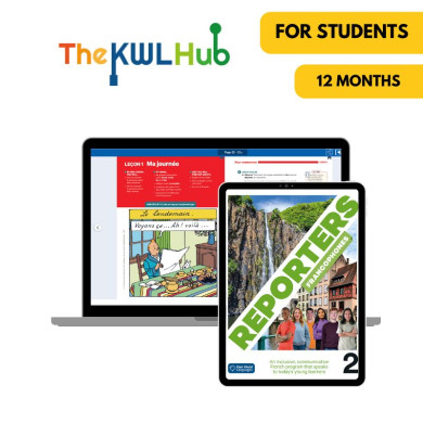 Reporters francophones 2: 12-Month The KWL Hub for Students Reporters francophones 2: 12-Month The KWL Hub for Students
