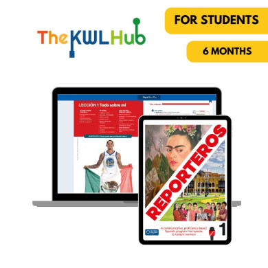 Reporteros 1: 6-Month The KWL Hub for Students Reporteros 1: 6-Month The KWL Hub for Students