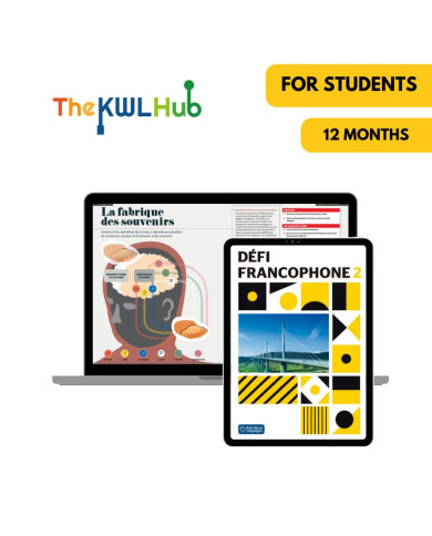 Défi francophone 2: 12-Month The KWL Hub for Students Défi francophone 2: 12-Month The KWL Hub for Students
