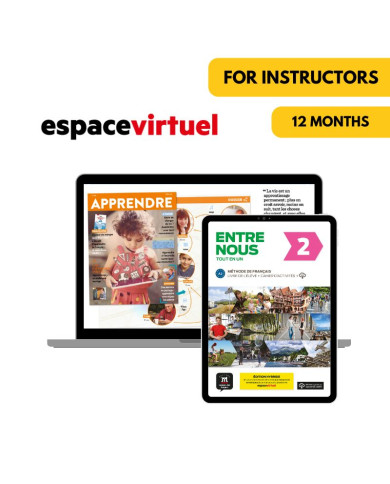 Entre Nous 2: 12-Month Espace Virtuel for Instructors Entre Nous 2: 12-Month Espace Virtuel for Instructors