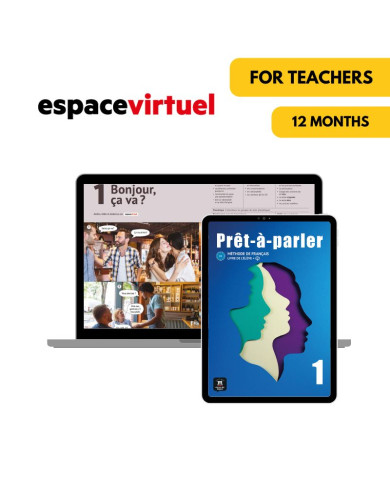 Prêt-à-parler 1: 12-Month Espace Virtuel for Teachers Prêt-à-parler 1: 12-Month Espace Virtuel for Teachers